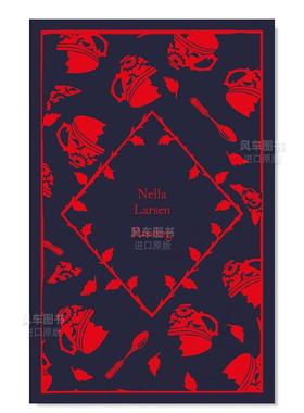 【预售】【Little Clothbound Classics-Autumn】Passing,【小布纹经典秋季系列】冒名之肤英文世界文学 原版图书外版进口书籍