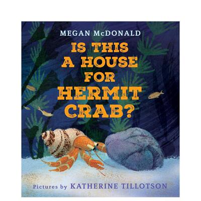 【预售】这是寄居蟹的房子吗 Is This a House for Hermit Crab 英文原版儿童绘本故事书3-6岁进口英语启蒙读物书籍动物/生态