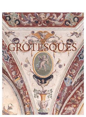 【预售】怪诞的旧宫 The Palazzo Vecchio Grotesques 原版英文艺术画册画集
