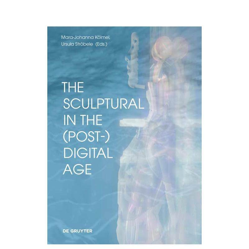 后数字时代的雕塑性 The S