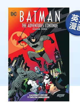 【现货】DC漫画 蝙蝠侠：冒险续篇卷3 Batman:The Adventures Continue Season Three 英文漫画书原版图书美漫书籍 Paul Dini