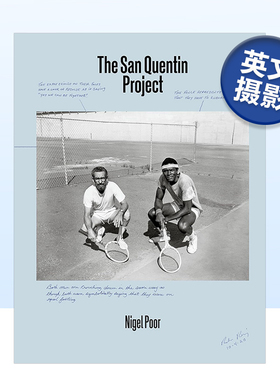 【现货】圣昆汀监狱项目 The San Quentin Project 英文原版摄影作品集书籍摄影师专辑艺术画册Nigel Poor