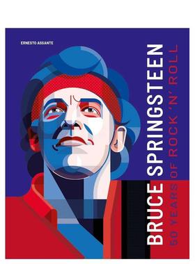 【预售】布鲁斯·斯普林斯汀：摇滚五十年 Bruce Springsteen :50 Years of Rock 'n' Roll 原版英文音乐图书书籍