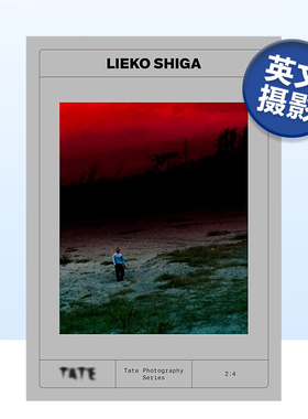 【现货】泰特摄影系列:志贺理惠子 Tate Photography:Lieko Shiga 英文原版艺术摄影集专著收藏画册书籍 日本前卫摄影 螺旋海岸