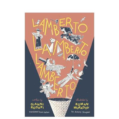 【现货】兰伯特,兰伯特,兰伯特 Lamberto, Lamberto, Lamberto 英文原版儿童知识科普进口图书青少年英语读物课外阅读