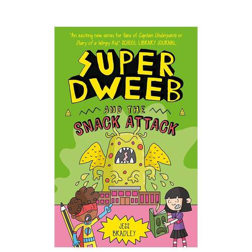 【现货】【超级呆子】卷6 零食大袭击 Super Dweeb and the Snack Attack 英文原版儿童漫画书爆笑全彩桥梁书阅读图书Jess Bradley