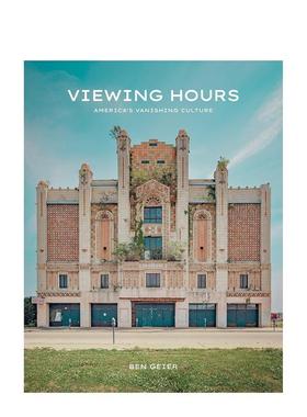 【预售】营业时间：正在消逝的美国往事 Viewing Hours  原版英文摄影作品集 冷调怀旧 彩色摄影图书书籍