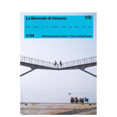 【预售】威尼斯双年展杂志1/24：即将到来的洪水 Rivista La Biennale Di Venezia 1/24  原版英文艺术画册画集图书
