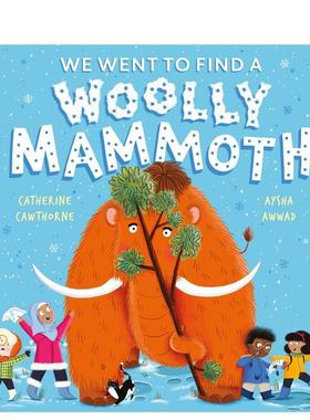 【预售】我们去找长毛象 We Went to Find a Woolly Mammoth 原版英文儿童绘本