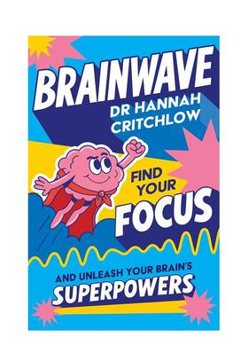 【预售】脑波：找回专注力，释放大脑的超能力 Brainwave 原版英文青少年读物