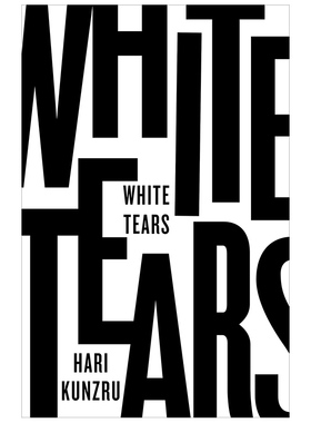 【现货】White Tears，白色眼泪书籍进口原版