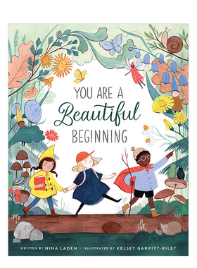 【预售】Kelsey Garrity-Riley绘画 你是美好的开始You Are a Beautiful Beginning 3-6岁儿童友谊艺术绘本英文原版 进口图书书籍