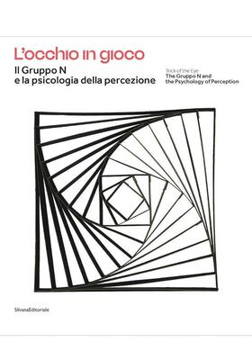 【预售】N 小组与感知心理学：视觉诡计 The Gruppo N and the Psychology of Perception  原版英文艺术画册画集图书