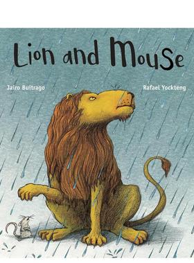 【预售】狮子和老鼠 Lion and Mouse 英文原版儿童绘本寓言故事书3-6岁 精装进口英语图画书 Jairo Buitrago 蓝思阅读分级AD600L