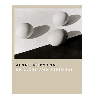 【预售】艾恩·比尔曼:近距离接触和个人生活 Aenne Biermann : Up Close and Personal 原版英文摄影作品集图书