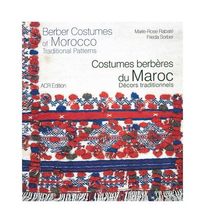 【预售】摩洛哥柏柏尔服饰：传统纹样集 Berber Costumes of Morocco 原版英文时尚综合图书