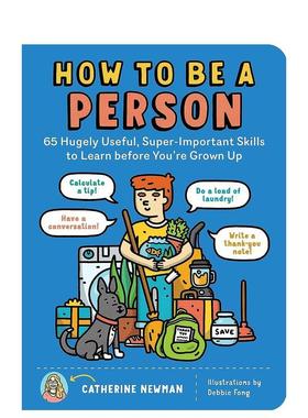 【现货】如何长大 How to Be a Person: 65 Hugely Useful 原版英文青少年读物 进口图书