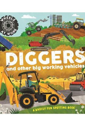 【预售】工作中的车轮：挖掘机篇（精装） Wheels at Work: Diggers 原版英文儿童绘本图书