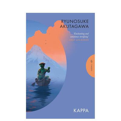 【预售】河童 【Pushkin Classics】Kappa 原版英文文学 日本文学匠芥川龙之介遗作图书