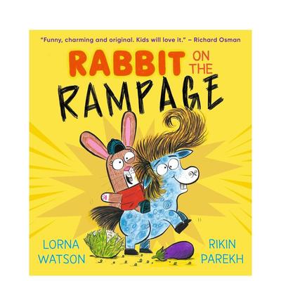 【预售】狂暴兔子 Rabbit on the Rampage 英文原版儿童绘本 英语启蒙图画书进口童书 Lorna Watson