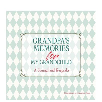 【预售】祖父赠孙辈的回忆录：珍藏手札 Grandpa's Memories for My Grandchild :A Journal and Keepsake 原版英文儿童趣味图书