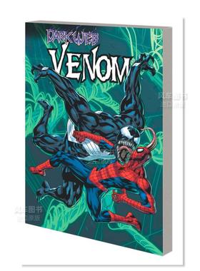【现货】漫威漫画 毒液卷3:暗网 Venom by Al Ewing & Ram V Vol. 3:Dark Web 英文漫画书原版进口图书美漫书籍