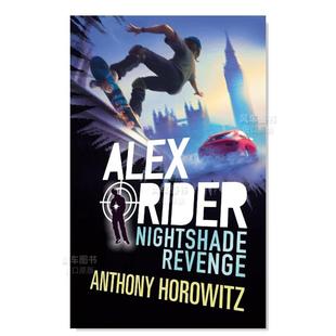 英文青少年读物原版 预售 Alex 图书外版 Ltd Nightshade Books 暗影复仇：阿里克斯·莱德 Horow Revenge 进口书籍Walker Rider
