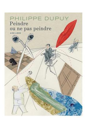 【现货】绘画或不绘画-完整 Peindre ou ne pas peindre - L’intégrale 原版法文漫画图书书籍