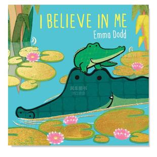 儿童绘本故事书3 我相信我自己 Believe 英文原版 6岁英语图画书 Series 埃玛多德系列 Dodd Emma 自我信念 自信 现货