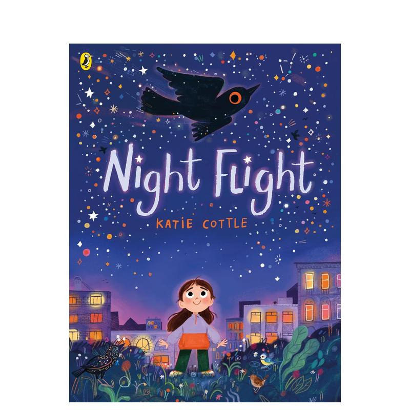 【现货】午夜飞行 水石图书奖入围插画师Katie Cottle Night Flight  原版英文儿童绘本