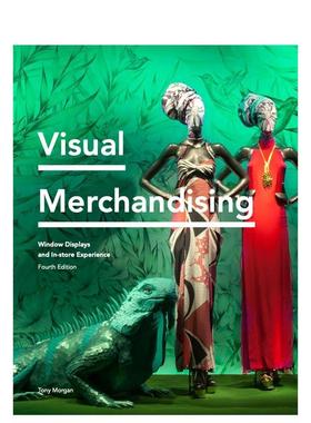 【预售】视觉陈列和展示:第四版 Visual Merchandising Fourth Edition 原版英文工业产品设计图书