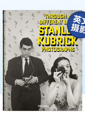 斯坦利库布里克的照片:通过不同的镜头 Through a Different Lens:Stanley Kubrick Photographs 英文原版电影艺术摄影集可单拍