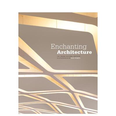 【现货】迷人的建筑:吉奥·庞蒂 意大利文化研究所 Enchanting architecture 原版英文建筑设计图书