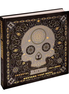 【现货】摇滚吉他Immortal Axes: Guitars That Rock 不朽的经典 音乐历史名歌手乐器收藏图册图集指南 英文原版书籍进口