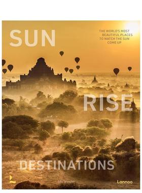 【预售】日出秘境：全球黎明奇观之旅 Sunrise Destinations 原版英文旅行图书书籍
