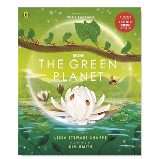 【预售】绿色星球 BBC同名纪录片 【BBC Earth】The Green Planet英文儿童绘本原版图书外版进口书籍 Leisa Stewart-Sharpe BBC C