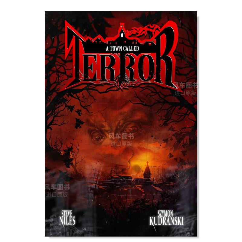 【预 售】恐怖镇 A Town Called Terror英文漫画原版图书外版进口书籍Steve Niles 书籍/杂志/报纸 艺术类原版书 原图主图