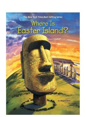 【现货】复活节岛在哪里? WHERE IS EASTER ISLAND? 原版英文儿童章节书图书