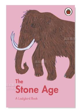 【预售】石器时代 A Ladybird Book: The Stone Age 英文儿童绘本  原版图书外版进口书籍Sidra Ansari, Rosie Haine