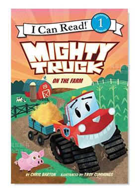 【现货】农场里的大卡车 Mighty Truck on the Farm英文儿童原版图书外版进口书籍Barton, Chris