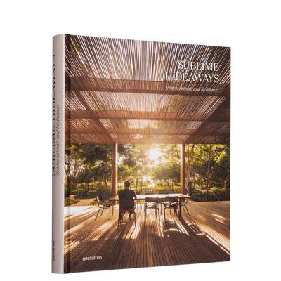 【预售】遥远的隐居地 Sublime Hideaways: Remote Retreats and Residencies 原版英文建筑设计图书