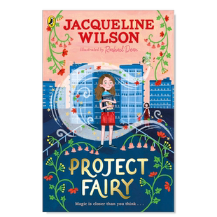 【现货】仙女计划 Project Fairy 英文儿童文学小说书籍青少年英语读物 杰奎琳威尔逊Jacqueline Wilson 关于仙女/家庭和友谊故事