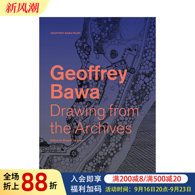 【预售】斯里兰卡建筑大师:杰弗里·巴瓦建筑作品集 Drawing from the Geoffrey Bawa Archives 原版英文建筑设计图书