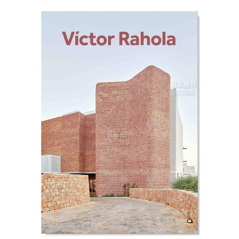 【预售】Victor Rahola专著 Victor Rahola英文建筑师原版图书外版进口书籍 Moisés Puente, Josep Quetglas, Víctor Rahola, J-封面