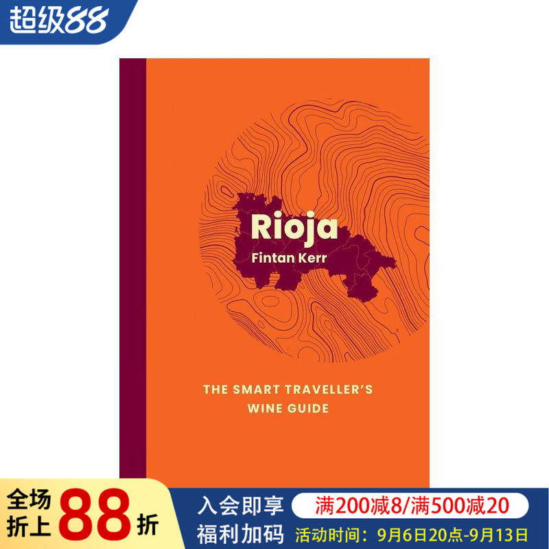 【预售】里奥哈：精明旅行者葡萄酒指南 Rioja: The Smart Traveller's Wine Guide 原版英文餐饮生活美食图书