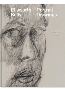【现货】埃尔斯沃斯·凯利：肖像画 Ellsworth Kelly: Portrait Drawings英文外国美术原版图书进口书籍Kevin Salatino