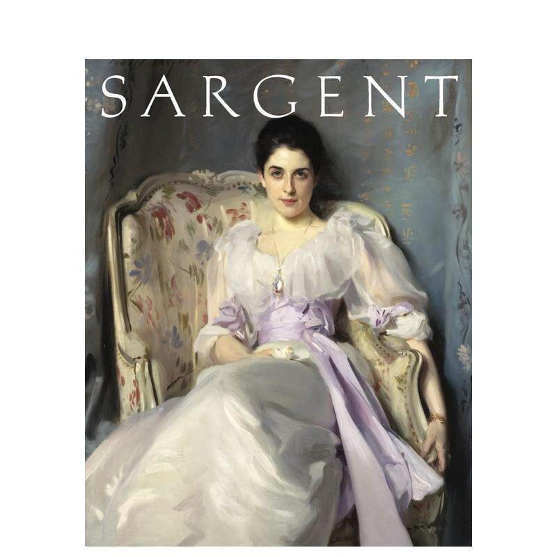 【预售】约翰·辛格·萨金特：经典杰作专著 John Singer Sargent: Masterpiece Edition 英文原版进口图书外版书籍图书