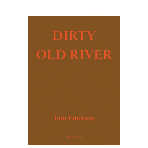 肮脏的老河 Dirty Old