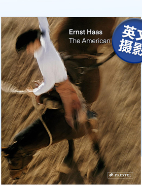 【现货】色彩大师厄恩斯特·哈斯：美国西部 Ernst Haas: The American West 英文原版进口外版图书