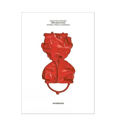 【预售】德加尼特?斯特恩?肖肯：何为一 —— 珠宝 / 器物 / 装置艺术 Deganit Stern Schocken原版英文艺术画册画集图书